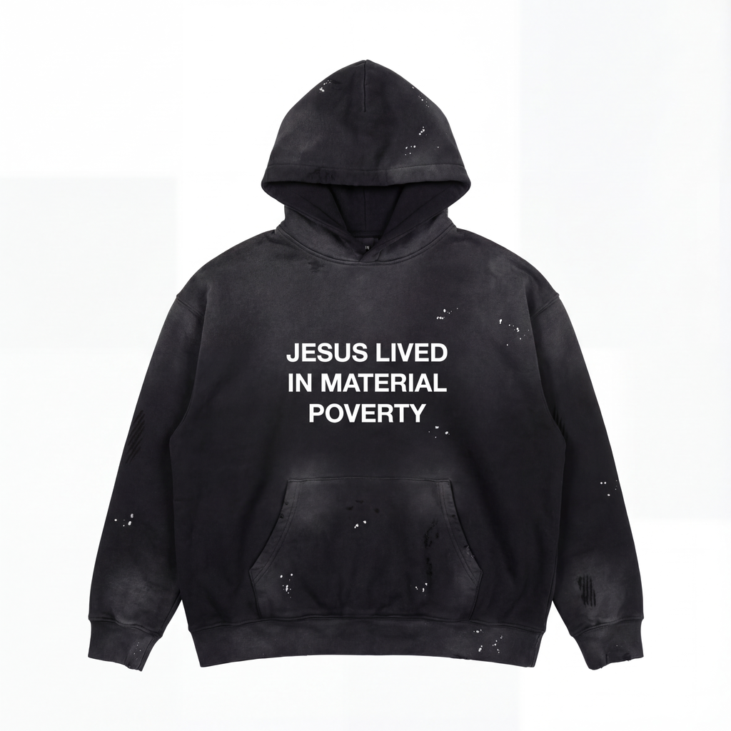 Material Poverty Hoodie